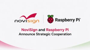 Novisign and Raspberry Pi Team Up