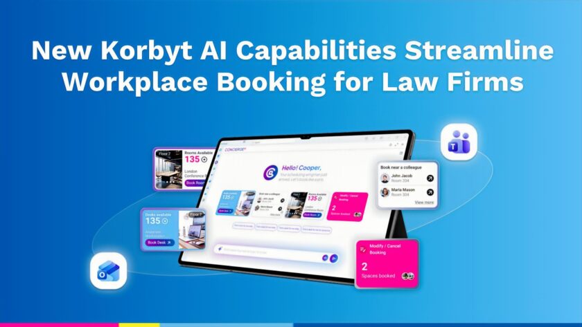 Korbyt Adds AI-Powered Room and Desk Booking to Workplace Platform