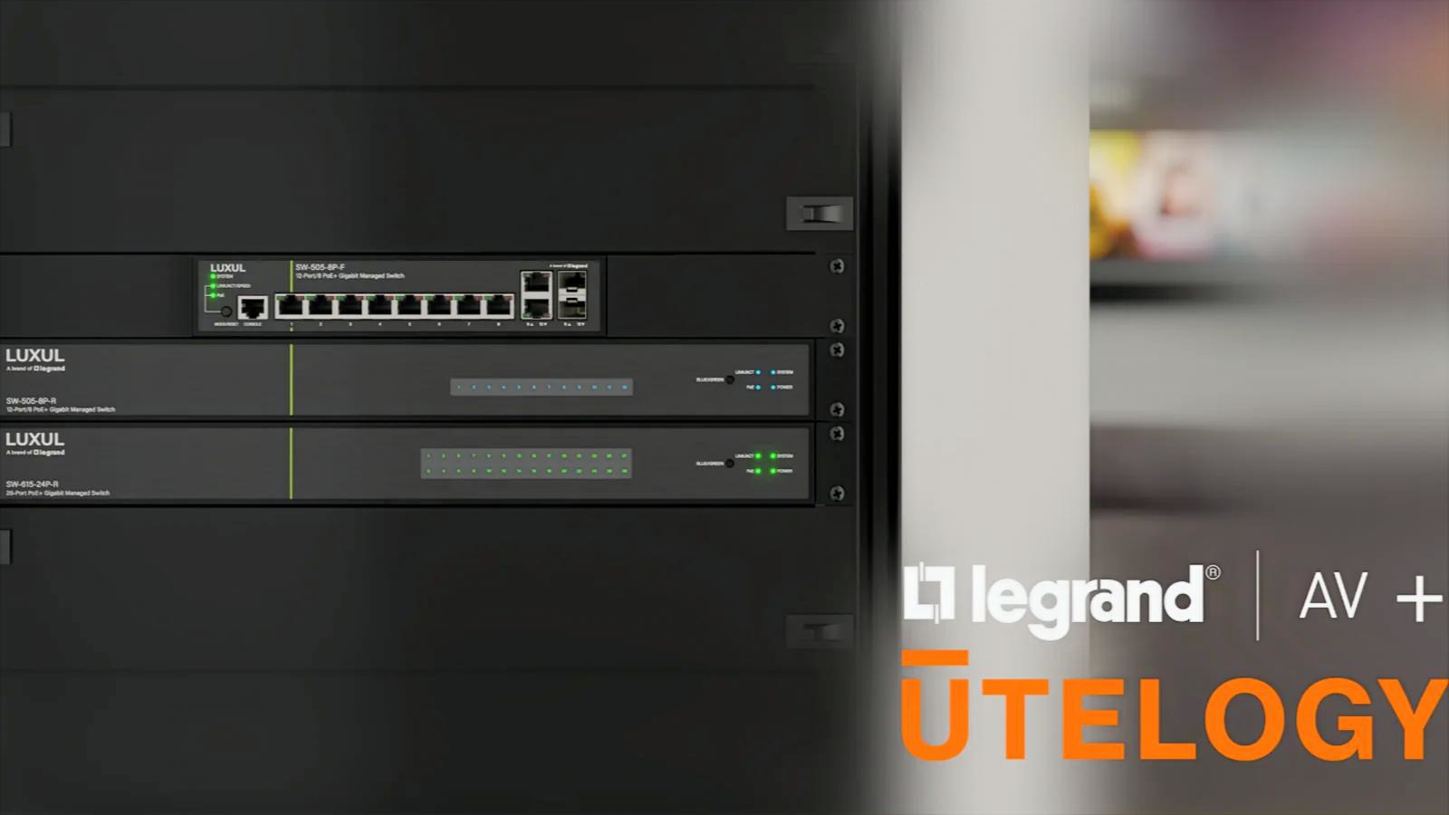Software: Legrand AV Brings Luxul Switches Into Utelogy Cloud - Legrand AV has integrated its Luxul professional networking switches with Utelogy’s cloud-based AV management platform. (Image: Legrand AV) Legrand AV has integrated its Luxul professional networking switches with Utelogy’s cloud-based AV management platform. (Image: Legrand AV)
