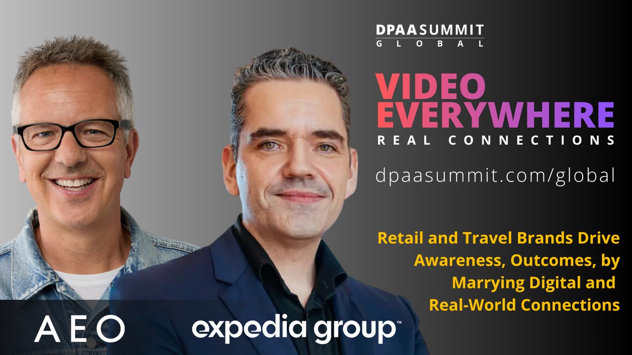 DPAA Summit: American Eagle And Expedia CMOs To Discuss Real-World Connections - American Eagle Outfitters CMO Craig Brommers and Expedia Group CMO Jochen Koedijk will discuss digital engagement and real-world consumer experiences at the DPAA Global Video Everywhere Summit on October 13 (Image: DPAA) American Eagle Outfitters CMO Craig Brommers and Expedia Group CMO Jochen Koedijk will discuss digital engagement and real-world consumer experiences at the DPAA Global Video Everywhere Summit on October 13 (Image: DPAA)