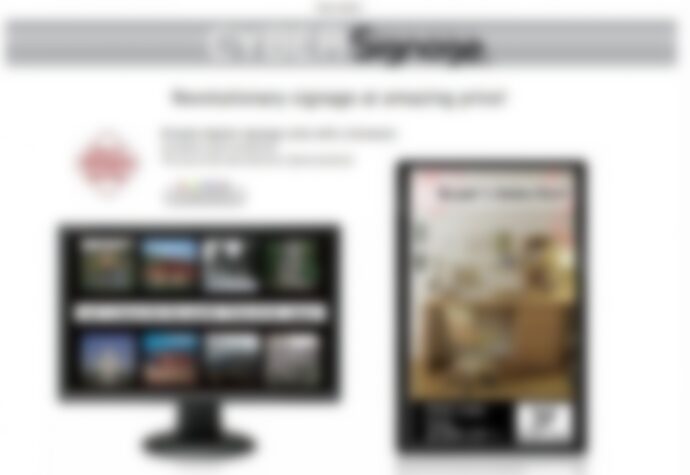 The Digital Signage Will Be In Here