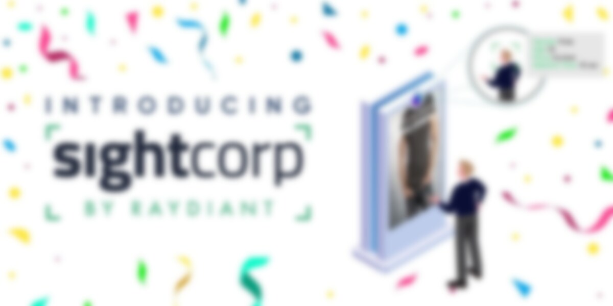 CMS Software Start-Up Raydiant Acquires Dutch AI Computer Vision Spin-Out SightCorp - Introducing Sightcorp By Raydiant