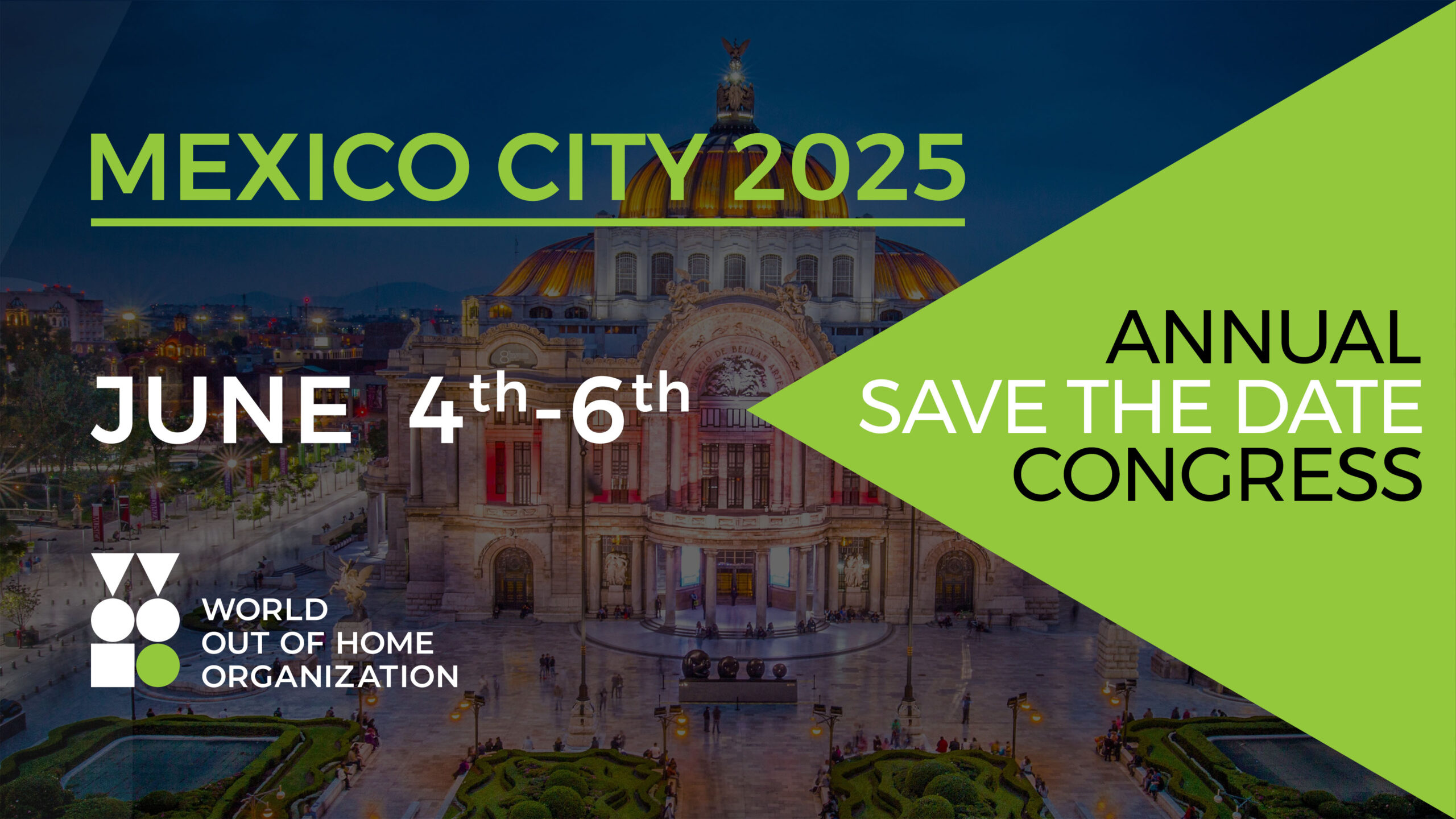 Mexico City Is 2025 Site For WOO’s Annual Out Of Home Ad Industry Conference