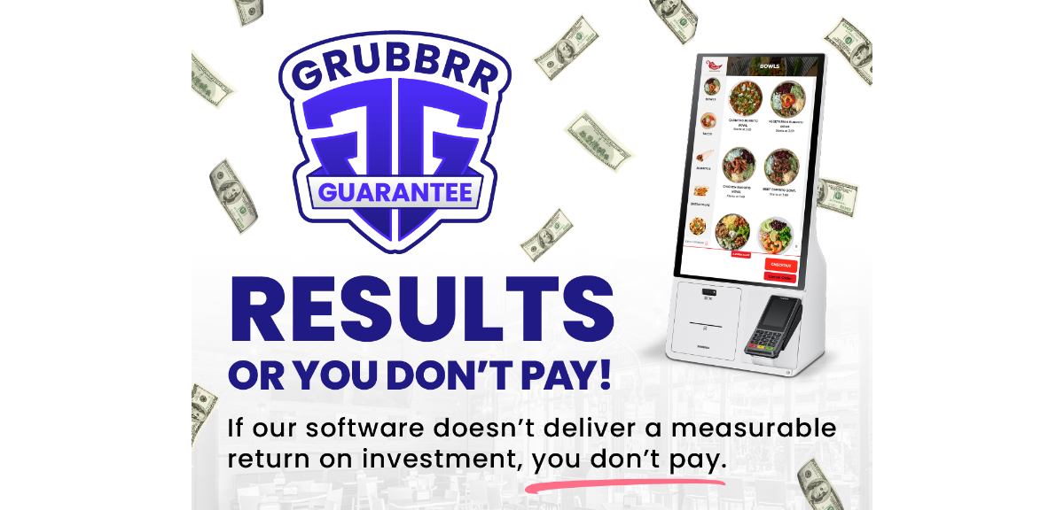 Kiosk Tech Firm Grubbrr Offers Up Money-Back Guarantee Based On ROI