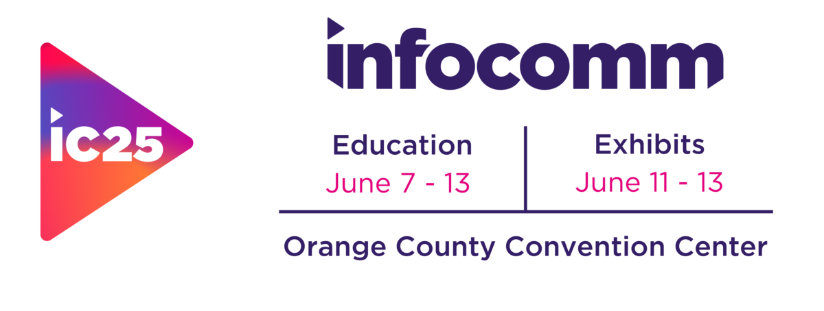 On Heels Of ISE, InfoComm Starts Marketing June 2025 US Show