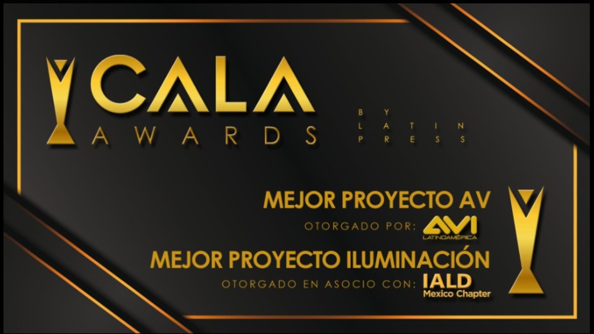 CALA Awards 2025 Announces Finalists in AV and Lighting Across Latin America - CALA Awards 2025 CALA Awards 2025