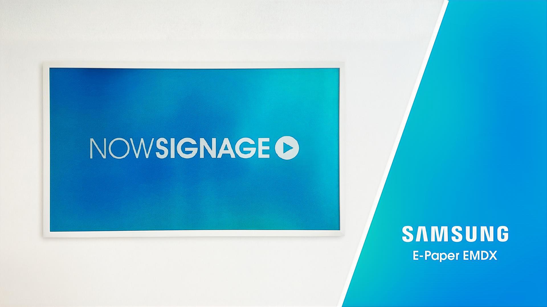 Nowsignage Adds CMS Support for Samsung’s EMDX E-Paper Displays - NowSignage Brings CMS Control to Samsung’s New EMDX ePaper Displays
NowSignage Brings CMS Control to Samsung’s New EMDX ePaper Displays